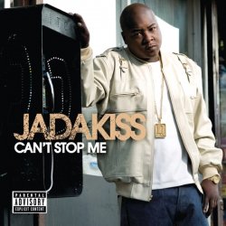 Обкладинка Jadakiss - Can t Stop Me