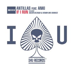 Обкладинка Antillas feat. Anki - If I Run (Venom One Remix)