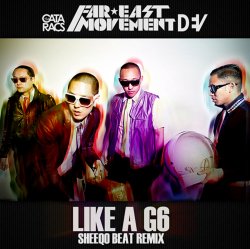 Обкладинка Far East Movement - Like A G6 (Subsonic Voodoo Remix)