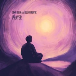 Обкладинка Dima Golyk & Olesya Monyuk - Prayer