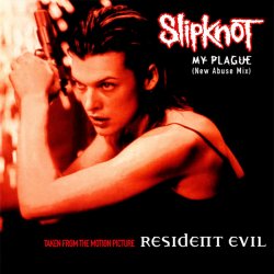 Обкладинка Slipknot - My Plague (New Abuse Mix)