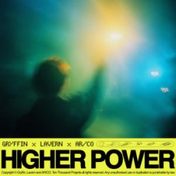 Обкладинка Gryffin & Lavern & AR_CO - Higher Power