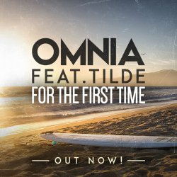 Обкладинка Omnia feat. Tilde - For The First Time