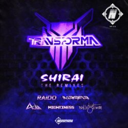 Обкладинка Transforma - Shirai (Raido Remix)