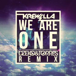 Обкладинка Krewella - We Are One (Dzeko & Torres Remix)