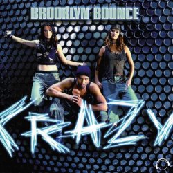 Обкладинка Brooklyn Bounce - Crazy [Megara vs. DJ Lee Remix]