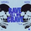 Обкладинка Hardwell & Maddix Villain - Rave Till My Grave Hardwell & Maddix Villain - Rave Till My Grave
