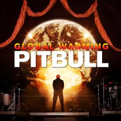 Обкладинка Pitbull feat. Sensato - Global Warming