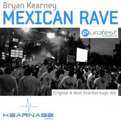 Обкладинка Bryan Kearney - Mexican rave (Jordan Suckley remix)
