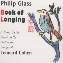 Обкладинка Philip Glass & Leonard Cohen - This Morning I Woke Up Again