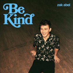 Обкладинка Zak Abel - Be Kind