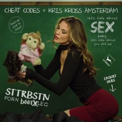 Обкладинка Cheat Codes x Kris Kross Amsterdam - Sex