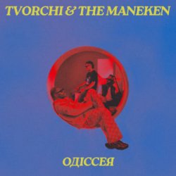 Обкладинка TVORCHI & The Maneken - Одіссея