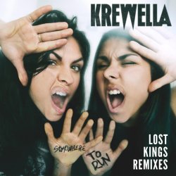 Обкладинка Krewella - Somewhere to Run (Lost Kings Remix)