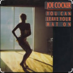 Обкладинка Joe Cocker - You Can Leave Your Hat On