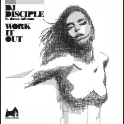 Обкладинка DJ Disciple - Work It Out (Klaas Remix)