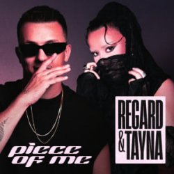 Обкладинка Regard & Tayna - Piece Of Me