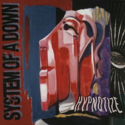 Обкладинка System of a Down - Hypnotize (Album Version)