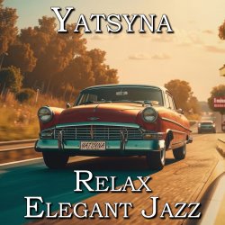 Обкладинка Yatsyna - Fantasy Relax Jazz