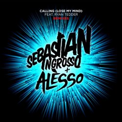 Обкладинка Sebastian Ingrosso & Alesso - Calling (Original Instrumental Mix)