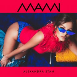 Обкладинка Alexandra Stan - Mami