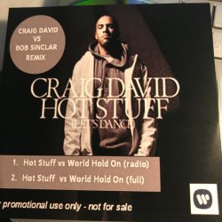 Обкладинка Craig David Vs Bob Sinclar - Hot Stuff World Hold On
