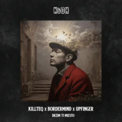 Обкладинка KILLTEQ & BORDERMIND & UPFINGER - Drzim Ti Miesto