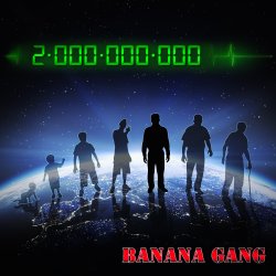 Обкладинка Banana Gang - 2 000 000 000