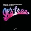 Обкладинка Axwell - It's True (Dabruck And Klein Mix) Axwell - It's True (Dabruck And Klein Mix)