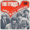 Обкладинка The Troggs - Love Is All Around The Troggs - Love Is All Around