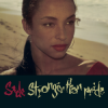 Обкладинка Sade - Love Is Stronger Than Pride Sade - Love Is Stronger Than Pride
