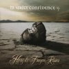 In Strict Confidence - Herz (Album Version)