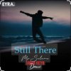Обкладинка Umar Keyn feat. Davvi & Mr Salama - Still There Umar Keyn feat. Davvi & Mr Salama - Still There