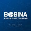 Обкладинка Bobina - Russia Goes Clubbing Bobina - Russia Goes Clubbing