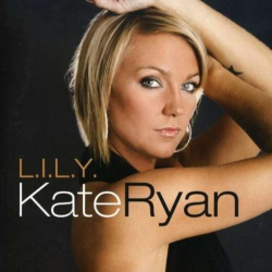Обкладинка Kate Ryan - L.I.L.Y. (Radio Edit)