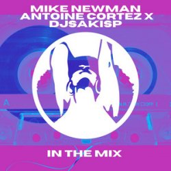 Обкладинка Mike Newman & Antoine Cortez - Make That Move (Original Mix)