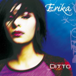 Обкладинка Erika - Ditto (Radio Mix)