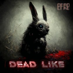 Обкладинка DeadLike - Зайка