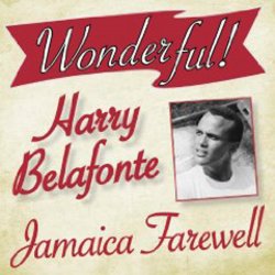 Обкладинка Harry Belafonte - Jamaica Farewell