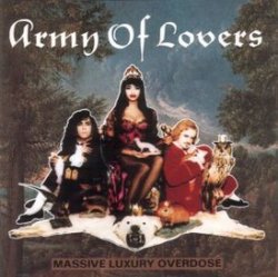 Обкладинка Army Of Lovers - Mondo Trasho