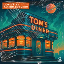 Обкладинка Lawstylez & Yasmin Hutchins - Tom's Diner