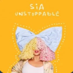 Обкладинка Sia - Unstoppable