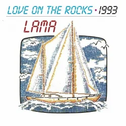 Обкладинка Lama - Love On the Rocks