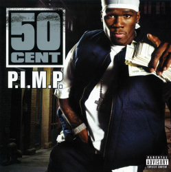 Обкладинка 50 Cent & Snoop Dogg - P.I.M.P