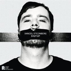Обкладинка Daniel Steinberg - Shut Up (Extended Mix)