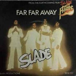 Обкладинка Slade - Far Far Away