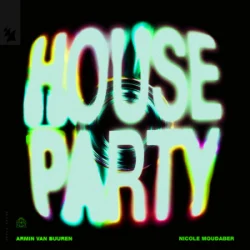 Обкладинка Armin van Buuren & Nicole Moudaber - House Party