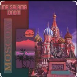 Обкладинка Mr Salama & DNDM - Moscow
