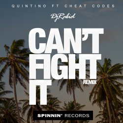 Обкладинка Quintino x Cheat Codes - Can’t Fight It (Original Mix)