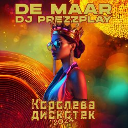Обкладинка Alexander De Maar & DJ Unix - Королева дискотек